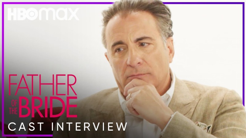 image 0 Andy Garcia & The Father Of The Bride Cast Talk Weddings Dos & Donts : Father Of The Bride : Hbo Max