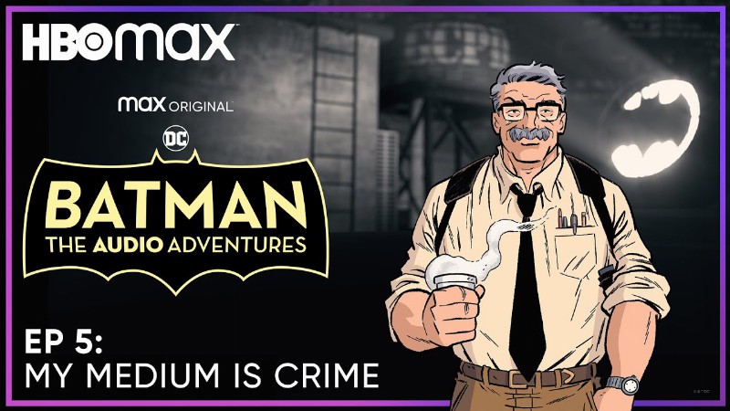 image 0 Batman: The Audio Adventures : Episode 5 : Hbo Max