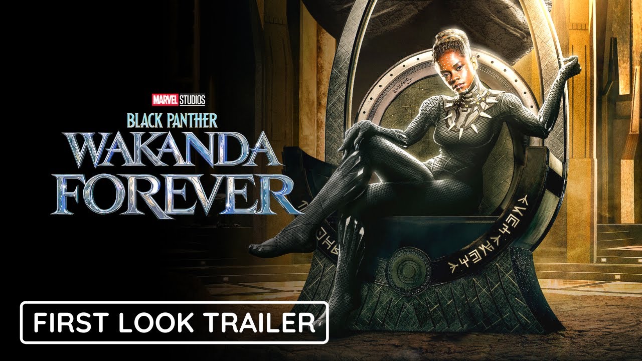 Black Panther 2: Wakanda Forever (2022) First Look Trailer : Marvel Studios & Disney+