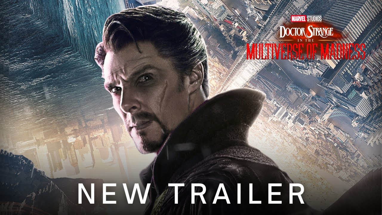 Doctor Strange In The Multiverse Of Madness (2022) New Trailer : Marvel Studios & Disney+