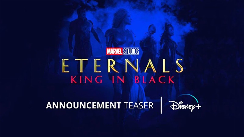 image 0 Eternals 2: King In Black - Teaser Trailer : Kit Harington's Black Knight : Marvel Studios & Disney+