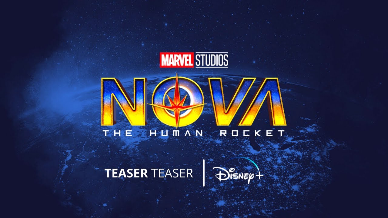 image 0 Marvel Studio's Nova - Teaser Trailer (2022) Disney+