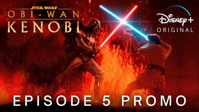 image 0 Obi-wan Kenobi : Episode 5 Promo Trailer : Disney+