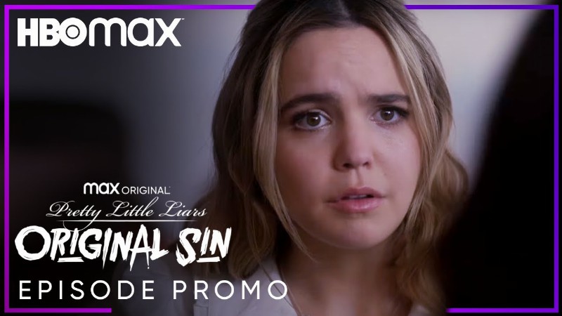 Pretty Little Liars: Original Sin : Episode 6 & 7 Preview : Hbo Max