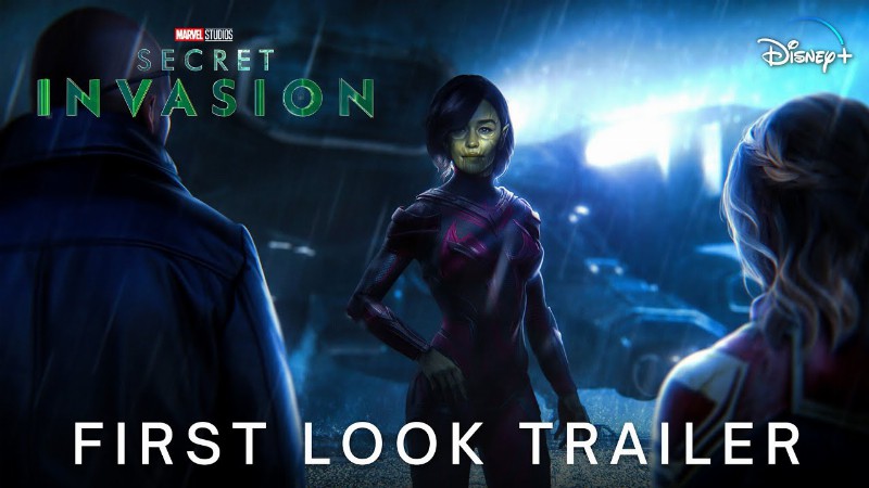Secret Invasion - First Look Trailer : Marvel Studios & Disney+
