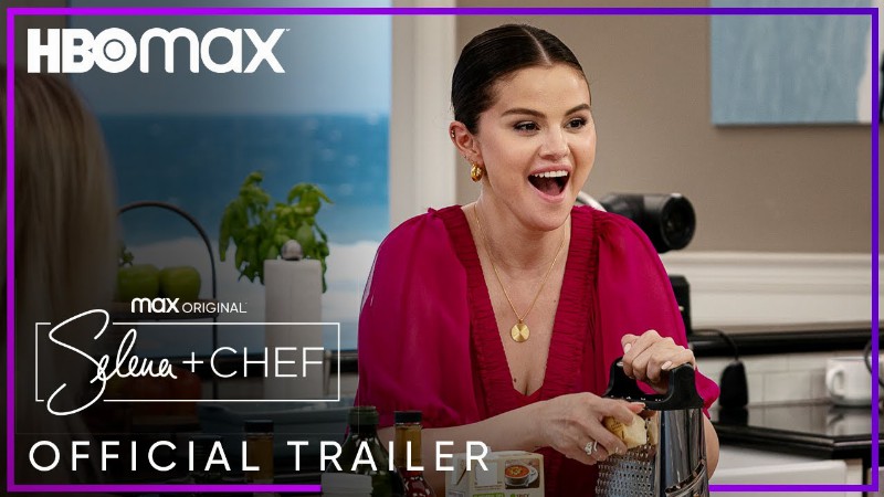 Selena + Chef Season 4 : Official Trailer : Hbo Max