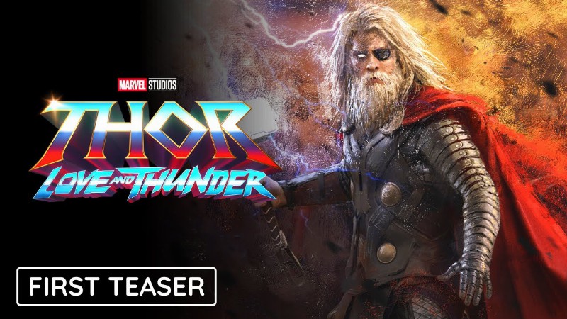 image 0 Thor 4: Love And Thunder (2022) First Teaser Trailer : Marvel Studios (hd)