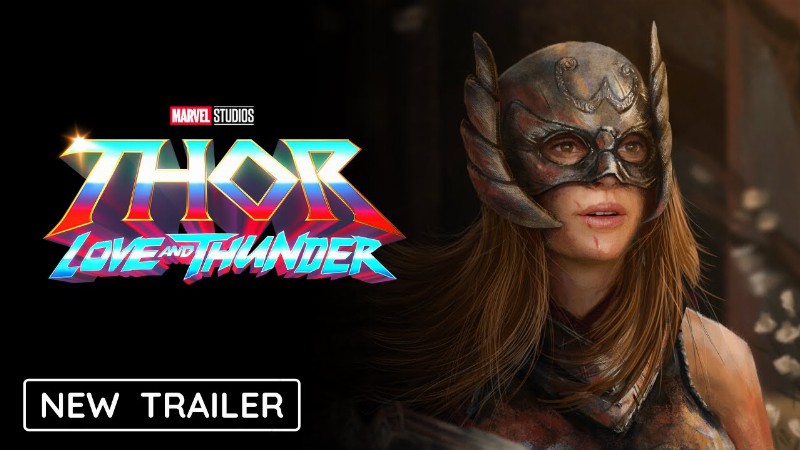 image 0 Thor 4: Love And Thunder (2022) New Trailer : Marvel Studios (hd)