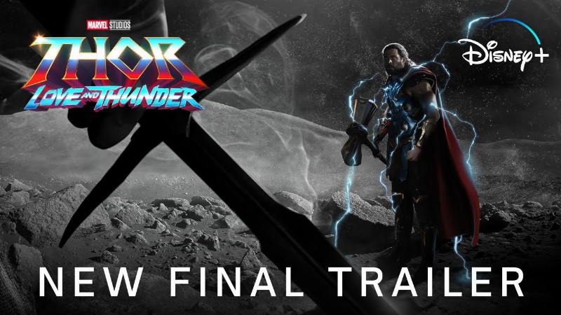image 0 Thor 4: Love And Thunder - New Final Trailer (2022) Marvel Studios