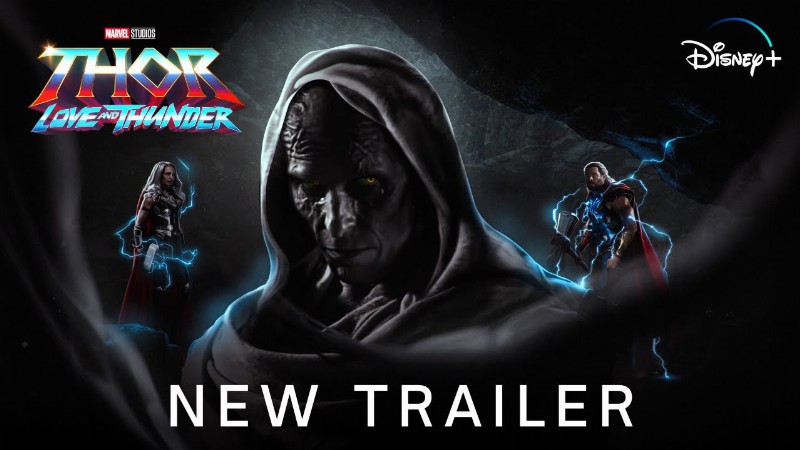 image 0 Thor: Love And Thunder - New Final Trailer (2022) Marvel Studios