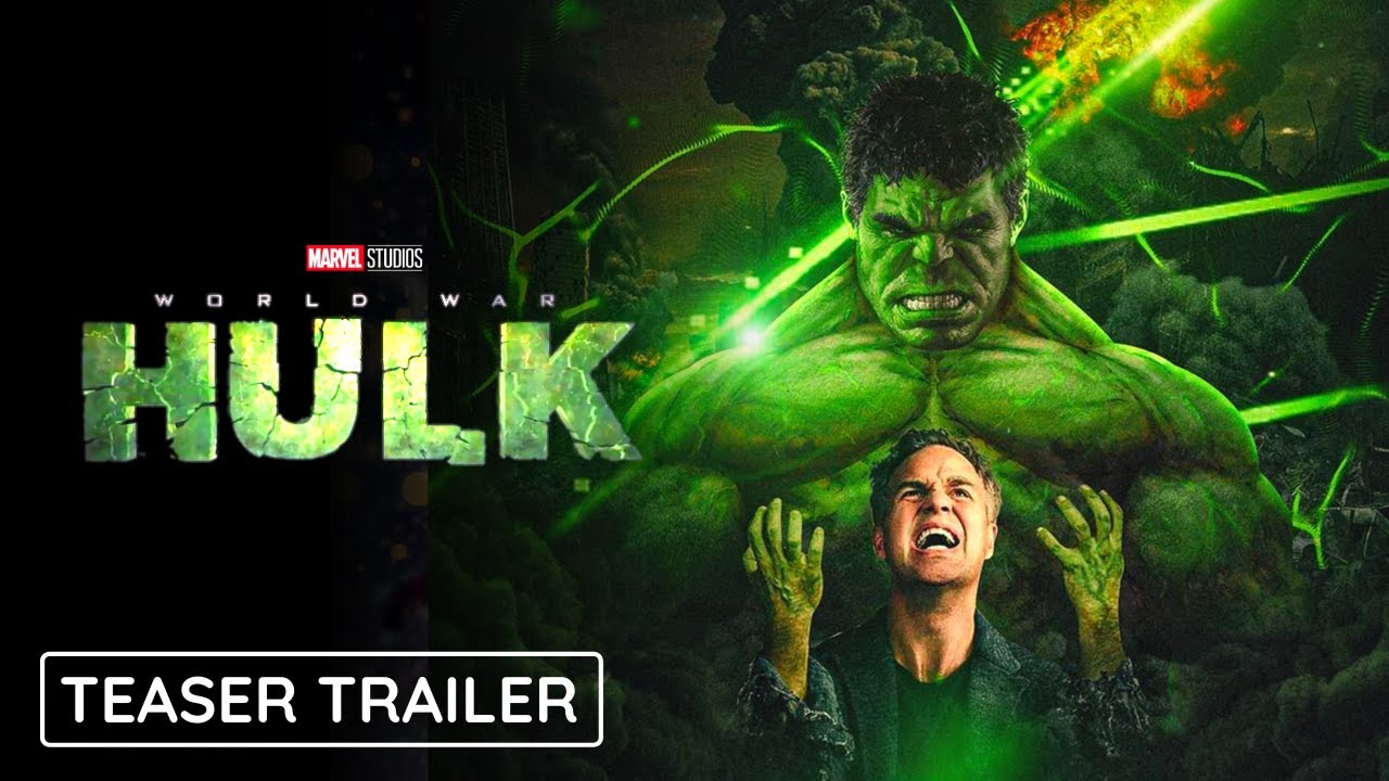 image 0 World War Hulk - Teaser Trailer (2022) Marvel Studios & Disney+